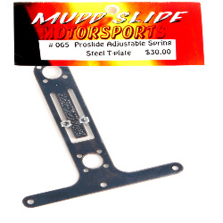 Muddslide Adjustable Spring Steel T-plate